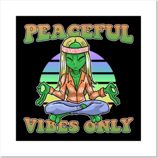 Peaceful Vibes Only Hippie Alien Vintage Ufos Posters and Art